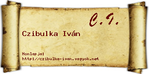 Czibulka Iván névjegykártya